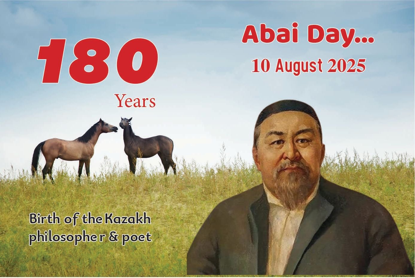 A Critical Perspective on the Creative Works of the Kazakh Philosopher “Abai” after180 Years of Birth A Critical Perspective on the Creative Works of the Kazakh Philosopher “Abai” after180 Years of Birth